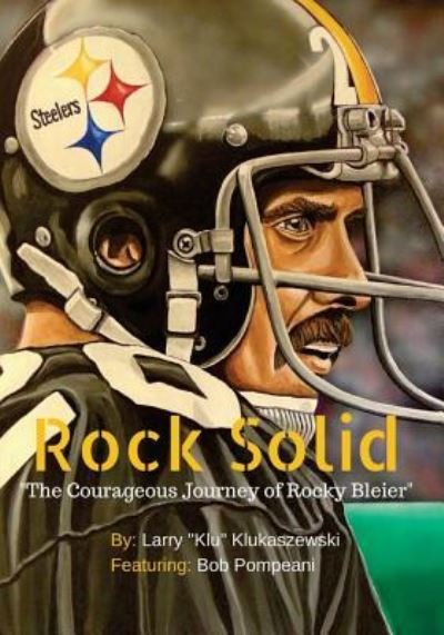 Cover for Larry Klu Klukaszewski · Rock Solid (Paperback Book) (2017)