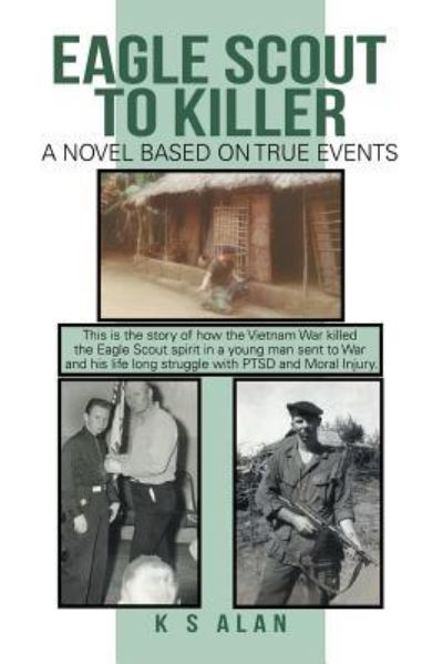 Cover for K S Alan · Eagle Scout to Killer (Paperback Book) (2018)