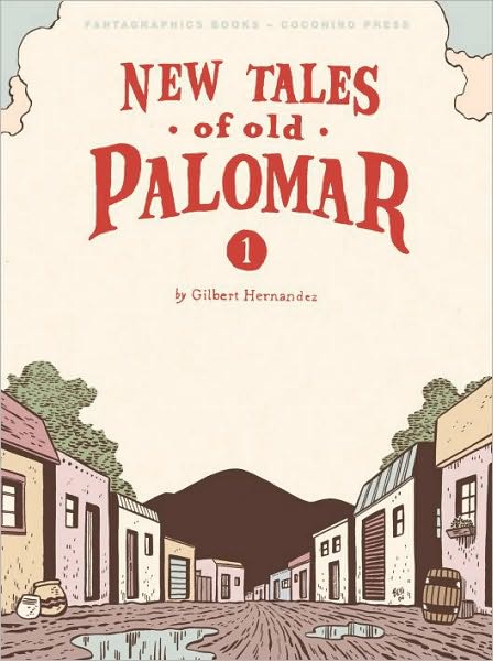 Cover for Gilbert Hernandez · New Tales of Old Palomar #1 (Paperback Book) (2008)