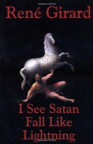 Cover for Rene Girard · I See Satan Fall Like Lightning (Paperback Bog) (2001)