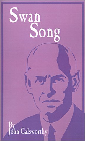 Cover for John Sir Galsworthy · Swan Song (Forsyte Saga) (Pocketbok) (2001)