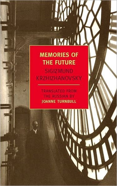 Cover for Sigizmund · Memories Of The Future (Pocketbok) [Main edition] (2009)