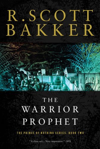 Cover for R. Scott Bakker · The Warrior Prophet: the Prince of Nothing, Book Two (Paperback Book) (2008)