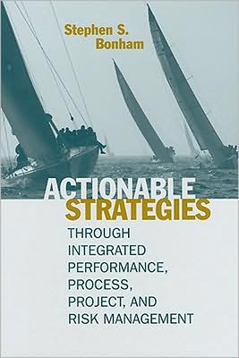 Cover for Stephen S. Bonham · Actionable Strategies Through Integrated (Hardcover Book) (2008)