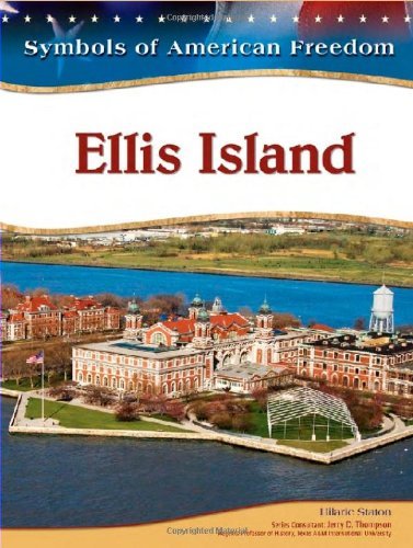 Cover for Hilarie Staton · Ellis Island (Symbols of American Freedom) (Gebundenes Buch) (2009)