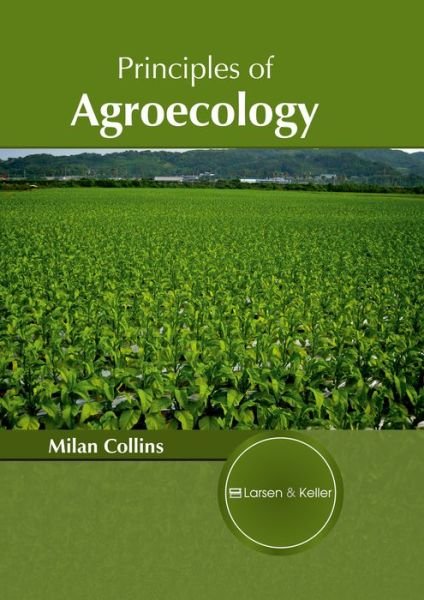 Cover for Milan Collins · Principles of Agroecology (Hardcover Book) (2017)