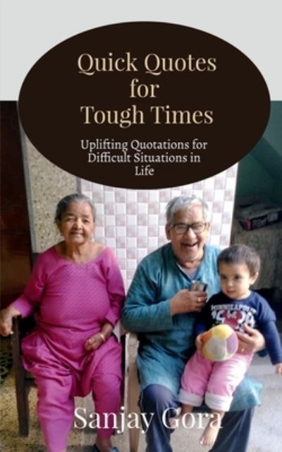 Cover for Sanjay Gora · Quick Quotes for Tough Times (Paperback Book) (2022)