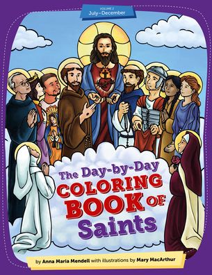 Cover for Anna Maria Mendell · Day-By-Day Coloring Book of Saints V2 (Paperback Book) (2020)