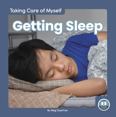 Cover for Meg Gaertner · Taking Care of Myself: Getting Sleep (Paperback Book) (2022)