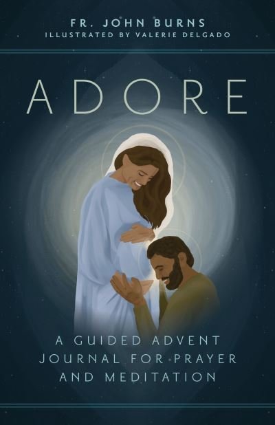 Cover for Fr John Burns · Adore (Taschenbuch) (2021)