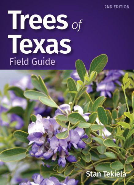 Trees of Texas Field Guide - Tree Identification Guides - Stan Tekiela - Książki - Adventure Publications, Incorporated - 9781647552190 - 20 stycznia 2022