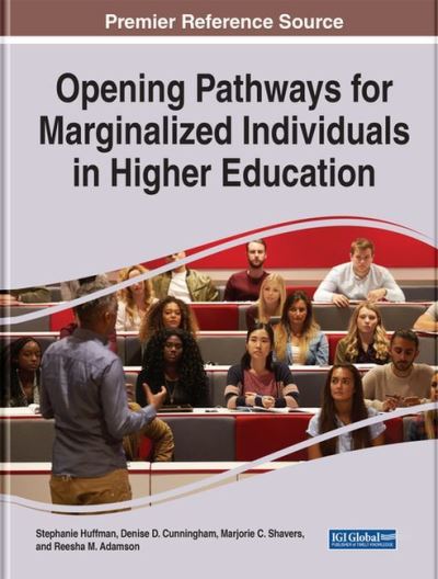 Cover for Opening Pathways for Marginalized Individuals in Higher Education (Hardcover Book) (2022)