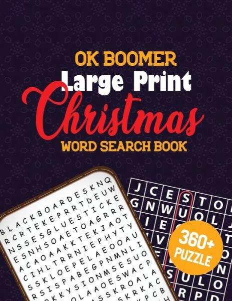 Cover for Rns Activity Publisher · OK Boomer Large Print Christmas Word Search Book (Paperback Book) (2019)