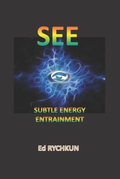 Cover for Ed Rychkun · See (Paperback Bog) (2019)