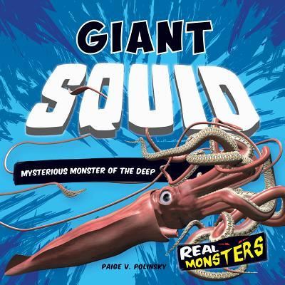 Cover for Paige V Polinsky · Giant Squid (Hardcover Book) (2016)