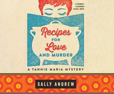 Cover for Sally Andrew · Recipes for Love and Murder (CD) (2015)