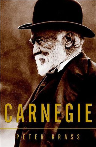 Carnegie - Peter Krass - Livros - Wiley - 9781681620190 - 3 de novembro de 2003