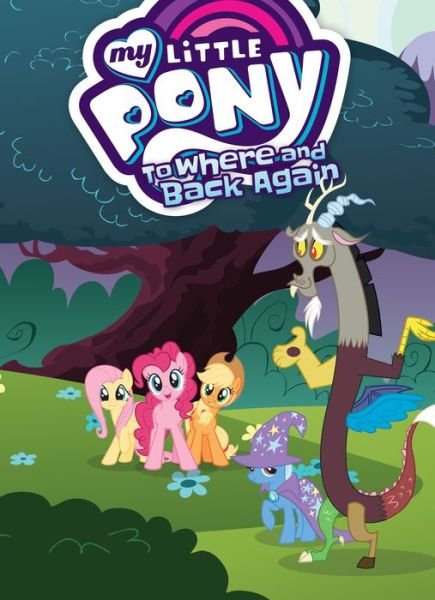 Cover for Josh Haber · My Little Pony: To Where and Back Again - MLP Episode Adaptations (Paperback Bog) (2019)