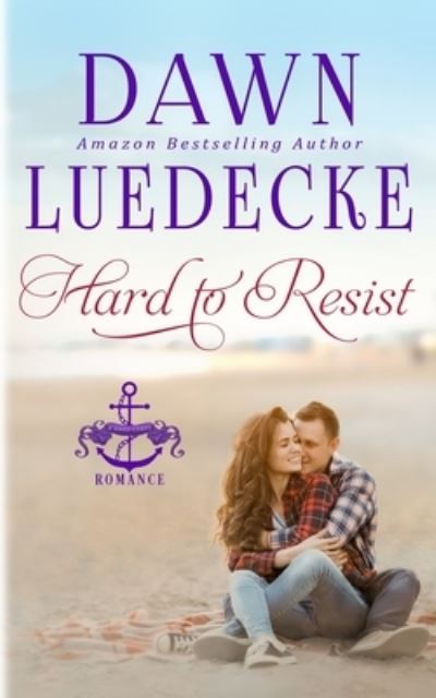 Cover for Dawn Luedecke · Hard To Resist (Paperback Book) (2019)