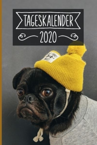 Cover for Mops Tageskalender 2020 Publishing · Tageskalender 2020 (Paperback Book) (2019)