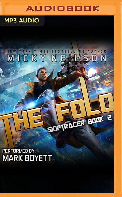 The Fold - Micky Neilson - Muzyka - Audible Studios on Brilliance - 9781713543190 - 23 czerwca 2020