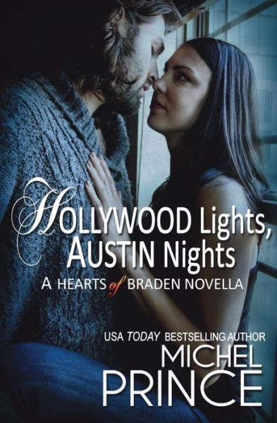 Cover for Michel Prince · Hollywood Lights, Austin Nights (Taschenbuch) (2018)