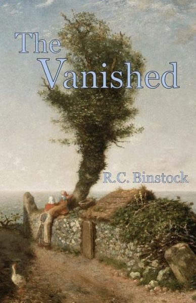 Cover for R C Binstock · The Vanished (Pocketbok) (2018)