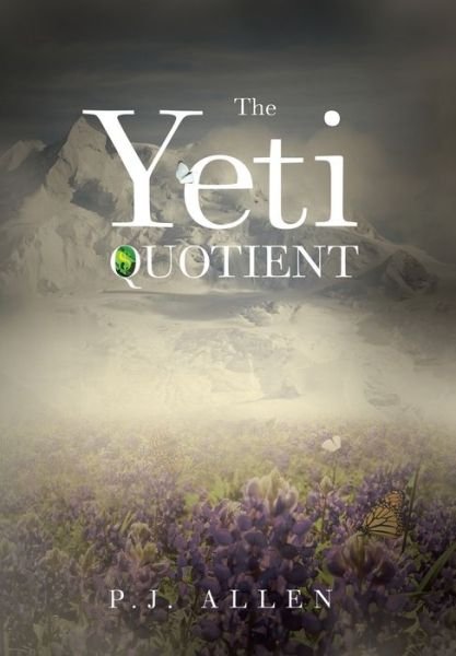 Cover for P J Allen · The Yeti Quotient (Hardcover bog) (2019)