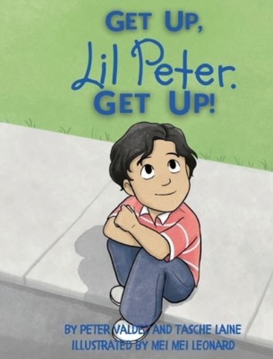 Cover for Tasche Laine · GET UP, Lil Peter. GET UP! (Hardcover Book) (2021)