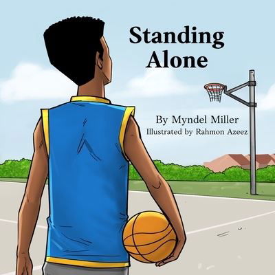 Standing Alone - Myndel Miller - Books - Winston Press Publishing - 9781736214190 - February 2, 2021