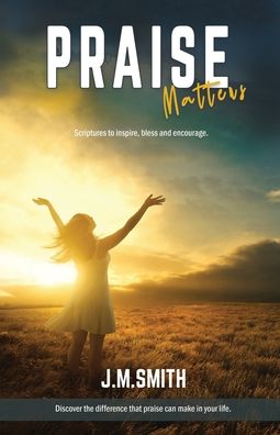 Cover for Janet M. Smith · Praise Matters (Paperback Book) (2022)