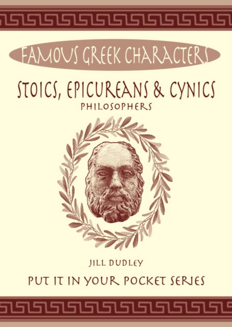 Cover for Jill Dudley · Stoics, Epicureans &amp; Cynics - Put it in Your Pocket (Paperback Book) (2024)