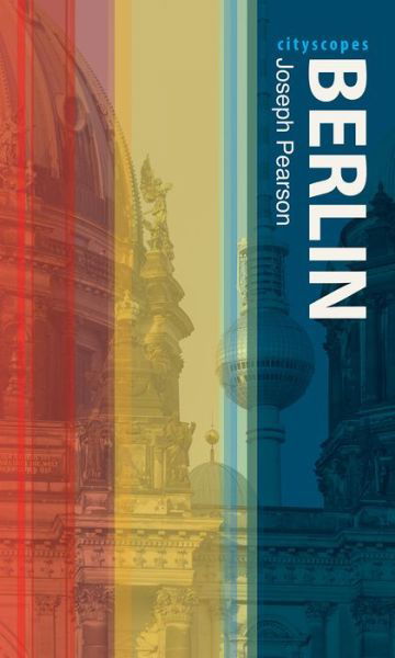 Cover for Joseph Pearson · Berlin - CityScopes (Paperback Book) (2017)