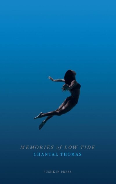 Cover for Chantal Thomas · Memories of Low Tide (Hardcover bog) (2019)