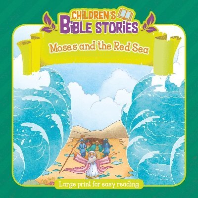 Children's Bible Stories: Moses and the Red Sea (Paperback Book) (2024)