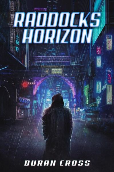 Cover for Duran Cross · Raddocks Horizon (Taschenbuch) (2019)