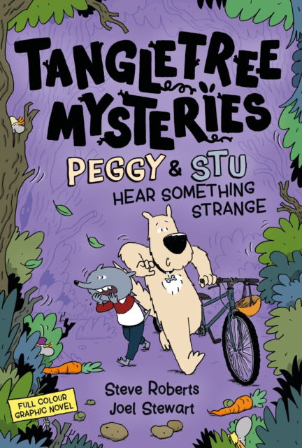 Tangletree Mysteries: Peggy & Stu Hear Something Strange: Book 3 - Tangletree Mysteries - Steve Roberts - Böcker - Hachette Children's Group - 9781804537190 - 5 juni 2025