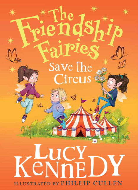 Cover for Lucy Kennedy · The Friendship Fairies Save the Circus (Hardcover Book) (2025)