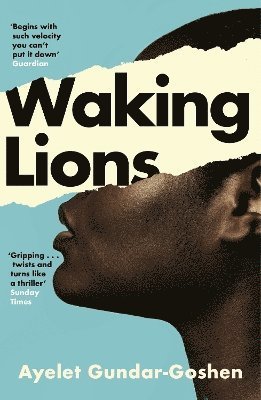 Cover for Ayelet Gundar-Goshen · Waking Lions (Pocketbok) (2024)