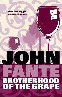 Cover for John Fante · Brotherhood Of The Grape (Paperback Bog) [Main edition] (2005)