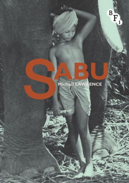 Cover for Michael Lawrence · Sabu (Hardcover Book) (2014)