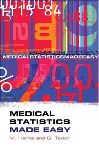 Cover for Michael Harris · Medical Statistics Made Easy (Paperback Book) (2003)