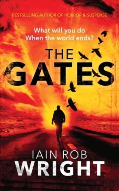 Cover for Iain Rob Wright · The Gates (Paperback Book) (2015)