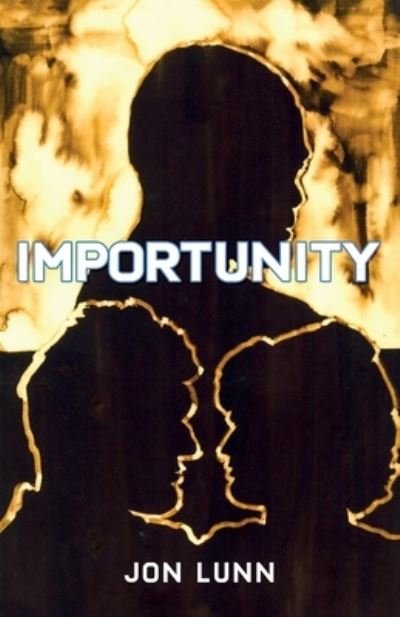 Cover for Jon Lunn · Importunity (Paperback Book) (2023)