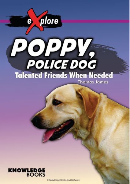 Cover for Thomas James · Poppy, Police Dog (Book) (2024)