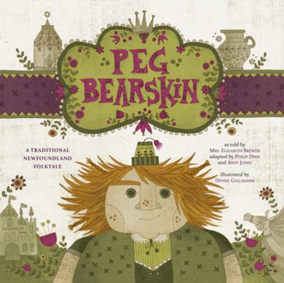 Cover for Andy Jones · Peg Bearskin: A traditional Newfoundland tale (Paperback Book) (2019)