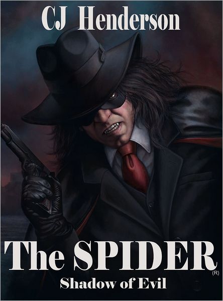 Cover for C. J. Henderson · The Spider: Shadow of Evil Limited Edition Hardcover (Hardcover Book) (2012)