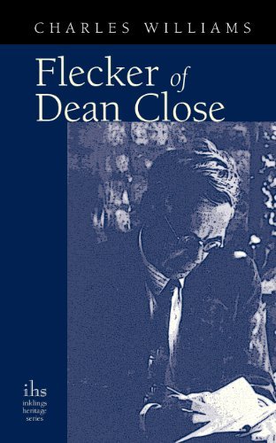 Flecker of Dean Close - Charles Williams - Books - Apocryphile Press - 9781937002190 - January 21, 2013