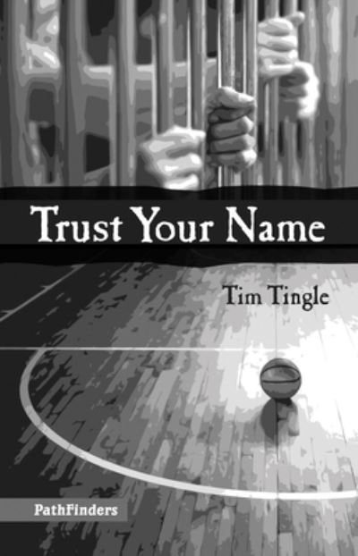 Cover for Tim Tingle · Trust your name (Book) (2018)