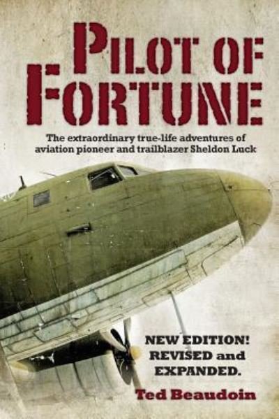 Cover for Ted Beaudoin · Pilot of Fortune (Paperback Bog) (2016)